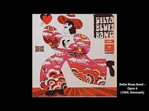 Delta Blues Band - Opus 4 (1969, Denmark)