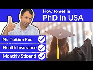 How to get into fully funded PhD in USA as an International Student