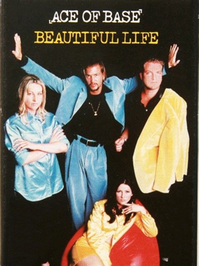 Ace Of Base / Beautiful Life / 1995/6