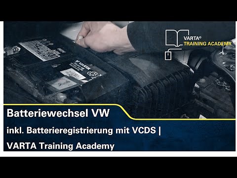 Batteriewechsel Volkswagen inkl. Batterieregistrierung mit VCDS | VARTA Training Academy