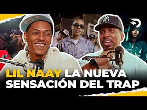 LIL NAAY THE NEW SENSATION OF THE TRAP 🤯