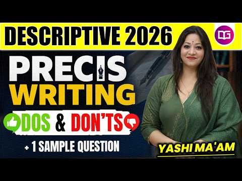Descriptive English 2026 | PRECIS Writing | Dos & Don'ts | Descriptive English by Yashi Ma'am