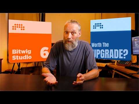 Bitwig 6 — Worth Upgrading?