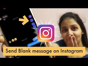 How send blank message in Instagram