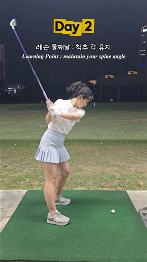 [Day 2] Beginner Golf Lesson⛳ — Learning to Maintain My Spine Angle