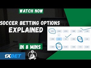 Soccer Betting Odds Made Easy for Beginners: Betting Options Explained