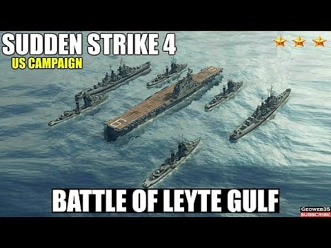 Sudden Strike 4 The Pacific War DLC | US Campaign | Battle of Leyte Gulf