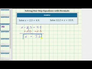 Solving One Step Equations Using Addition and Subtraction (Decimals)
