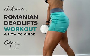 【Caroline Girvan】15分钟罗马尼亚硬拉RDL教学和跟练