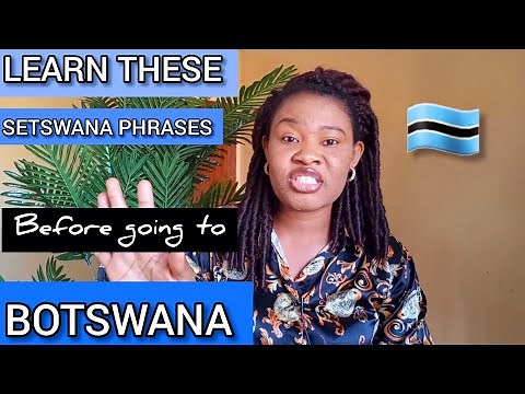 Learn Setswana in 10 Minutes... Setswana Lessons For Beginners and Tourists