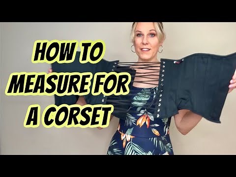 How to Measure Yourself for a Corset or Waist Cincher