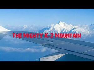 K2 | Breathtaking view of K2 | Aerial view of K2 | K2 Pakistan | Gilgit Baltistan
