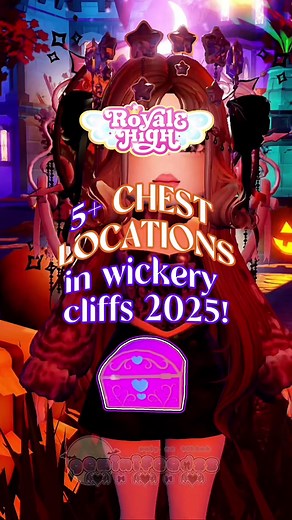 Wickery Cliffs Chest Locations for Royale High 2025