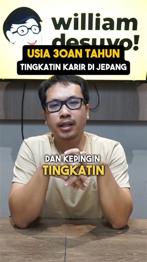 William Tanzania | Bahas kerja ke Jepang 🇯🇵 on Instagram: "Usia 30an Tahun Tingkatin Karir di Jepang Yuk simak video berikut 👉 Cek link di bio buat Belajar Bahasa Jepang dengan Metode yang bikin kamu lancar dengan Cepat tanpa Takut Lupa Lagi Yuk belajar Bahasa Jepang agar bisa jadi #penjelajahjepang 👉 Follow @williamdesuyo agar kamu lancar bahasa Jepang dengan cepat #bahasajepang #japanese #belajar #nihongo #belajarbahasajepang #kursusonline #kursusbahasajepang #hiragana #katakana #kanji #jl