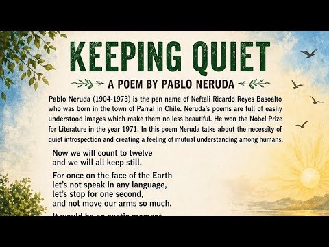 Best explanation of keeping quiet class 12 English