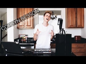 Corbyn Besson || Vocals through the years {2013-2017}