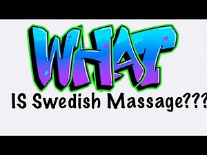 What is Swedish Massage?