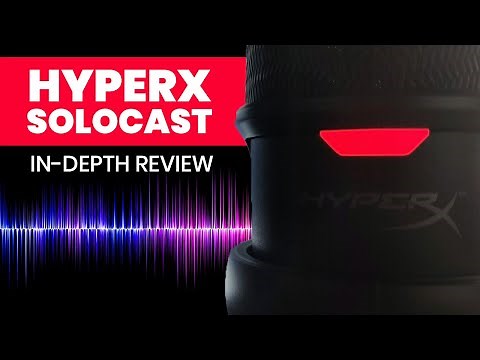 HyperX SoloCast Mic Review - w/ Sample Recordings & Noise Reduction