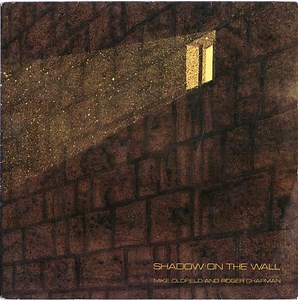 Mike Oldfield And Roger Chapman - Shadow On The Wall