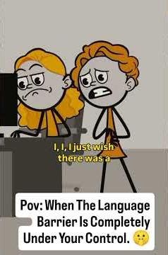 Pov: When The Language Barrier Is Completely Under Your Control. 🤫 #WorkHumor #Language #NoOvertime