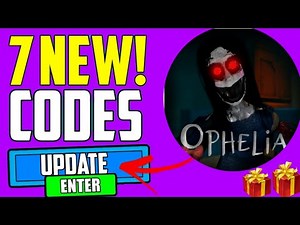 ALL NEW OPHELIA [CHAPTER 4] CODES (2026) FREE REWARDS & REVIVES!