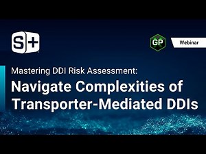 Mastering DDI Risk Assessment: Navigate complexities of transporter-mediated DDIs