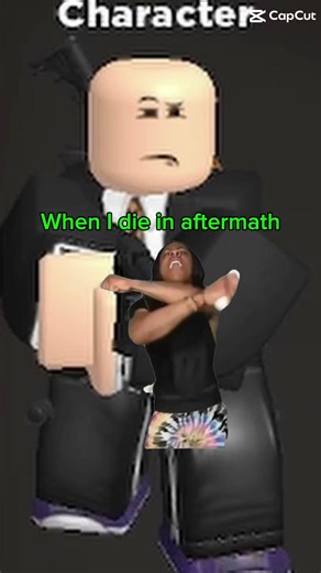 When I die in aftermath #aftermath #roblox #memes #funny ￼