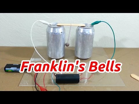 Franklin's Bells Experiment