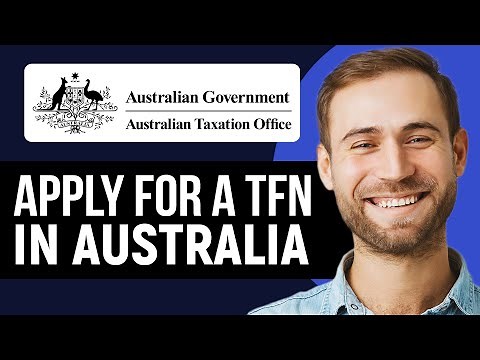 Apply For A TFN (Tax File Number) In Australia In 2025 (Full Tutorial)