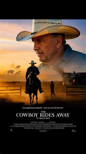 8.6K views · 35 reactions |  The Cowboy Rides Away (2025) – ⭐4.8/5 –...