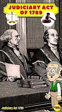 Judiciary Act 1789: How America Shaped Its Legal System!