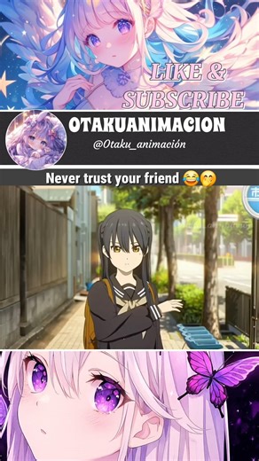 ☆Never trust your friend 😂🤭 [ HELLO WORLD ]