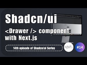 Drawer with Shadcn UI in your Next js projects | Part 14