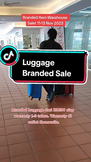 Branded Luggage Warehouse Sale at Citta Mall, Malaysia