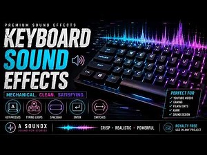 Keyboard Sound Effects no copyright