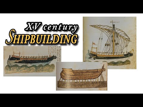 15th century Shipbuilding - Part 1