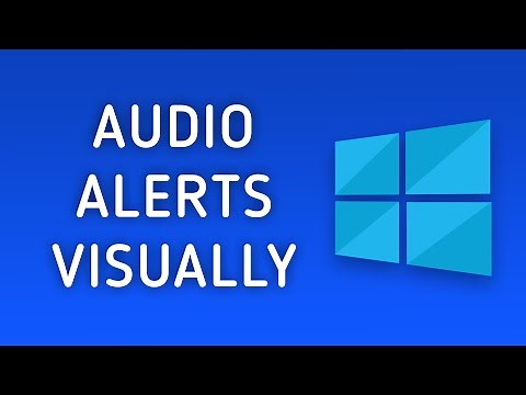 How to Show Audio Alerts Visually in Windows 10