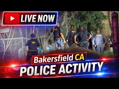 🔴LIVE Breaking News & Police Activity in Bakersfield CA - Viewer Discretion is Advised 01/03