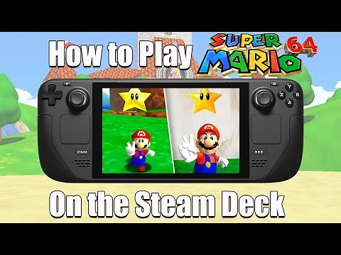 How to Play Super Mario 64 Render96 on the Steam Deck