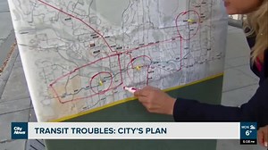 Transit Troubles: City's Plan