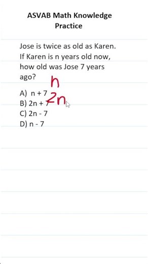 ASVAB/PiCAT Mathematics Knowledge Practice Test Q: Age Word Problems #acetheasvab with #grammarhero