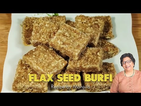 Flax Seed Burfi Recipe | How to make Flax Seed Burfi | Healthy Flax Seed Burfi | Flax seed Burfi