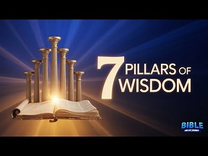7 Pillars of Wisdom from Proverbs 1 | Powerful Bible Lessons for Life