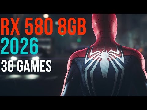 RX 580 8GB in 2026 Still Viable? 30 Games Tested