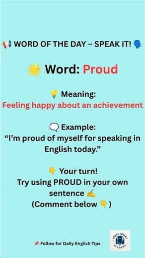 🌟 Word of the Day: PROUD 🌟Can you use "proud" in a sentence?👇 #SpeakSmartAcademy