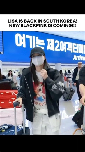 LISA RETURNS TO KOREA... IS A NEW BLACKPINK ALBUM ON THE WAY? 🤔🔥? #lisa #blackpink #comingsoon