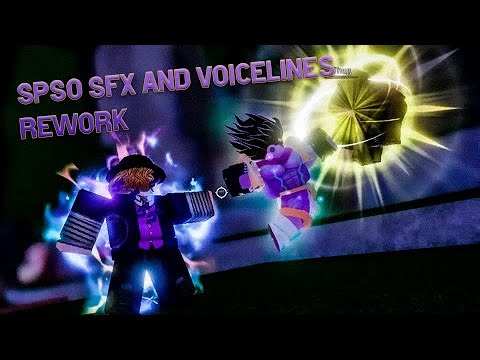 [YBA] Star Platinum Stone Ocean SFX and Voicelines rework (Fanmade)