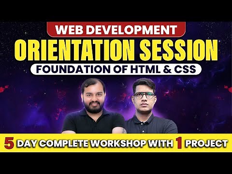 Web Development Orientation By PW Skills 🔥🔥 Foundation of HTML And CSS 5 Day Complete Workshop