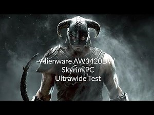Alienware AW3420DW Skyrim PC ultrawide test