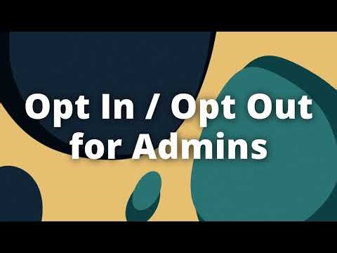 [PowerSchool] Opt In / Opt Out Prompt Configuration & Reports - Admin